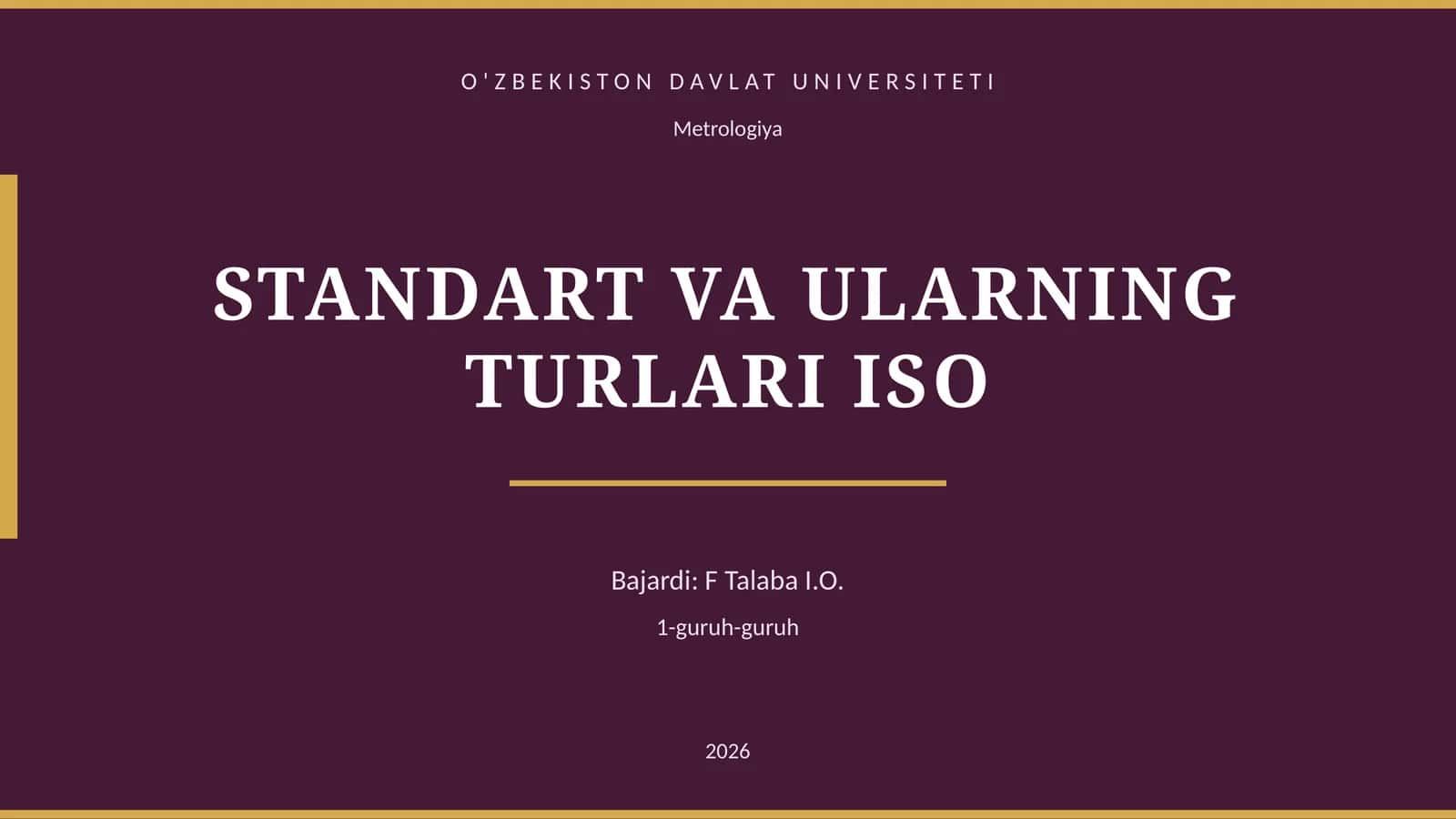 STANDART VA ULARNING TURLARI ISO