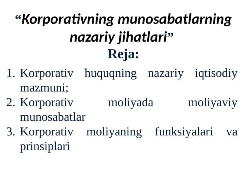 Korporativning munosabatlarning nazariy jihatlari