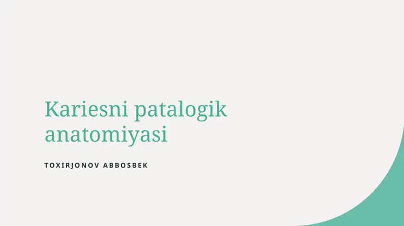 Kariesni patalogik anatomiyasi