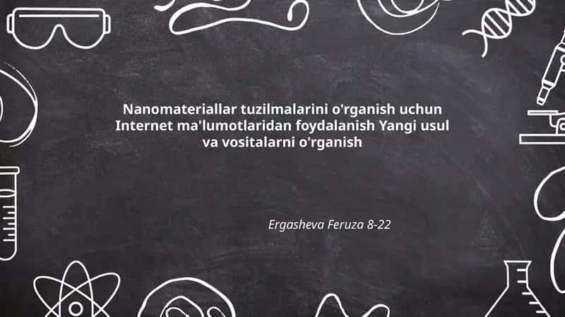Nanomateriallar tuzilmalarini o'rganish