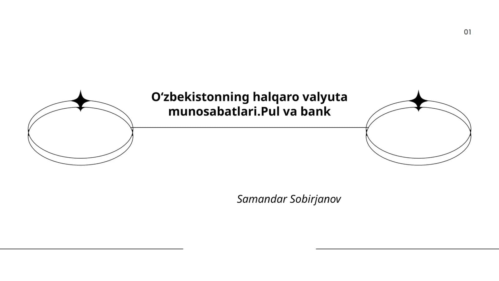 Oʻzbekistonning halqaro valyuta munosabatlari.Pul va bank