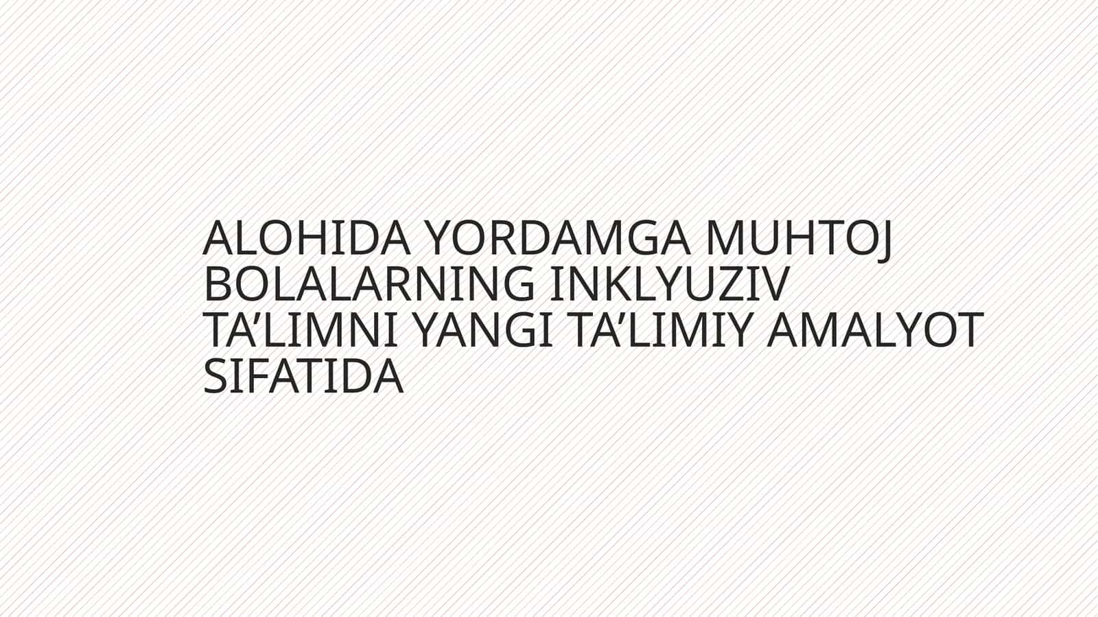 inklyuziv talim