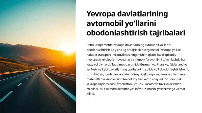 Yevropa davlatlarining avtomobil yo'llarini obodonlashtirish tajribalari