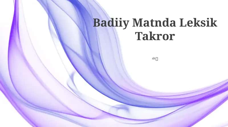 Badiiy Matnda Leksik Takror