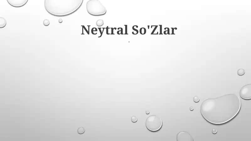 Neytral So'Zlar