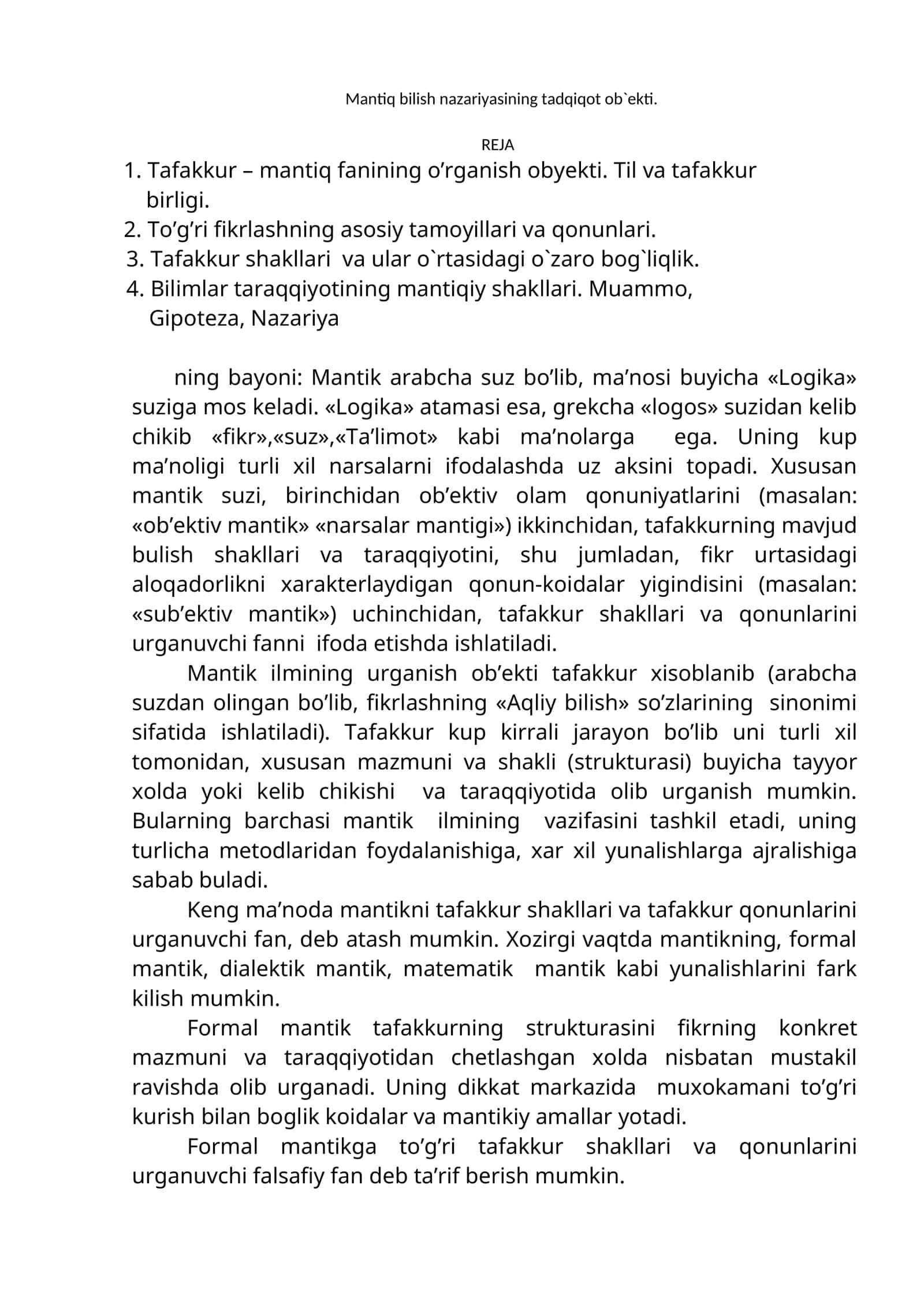 Mantiq bilish nazariyasining tadqiqot ob`ekti