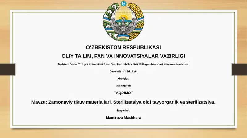 Zamonaviy tikuv materiallari. Sterilizatsiya oldi tayyorgarlik va sterilizatsiya