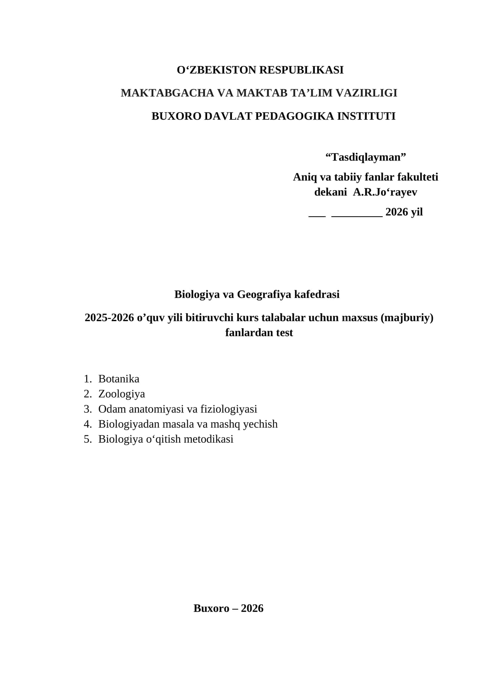 Biologiya va Geografiya 2025-2026 o’quv yili bitiruvchi kurs talabalar uchun maxsus fanlardan test
