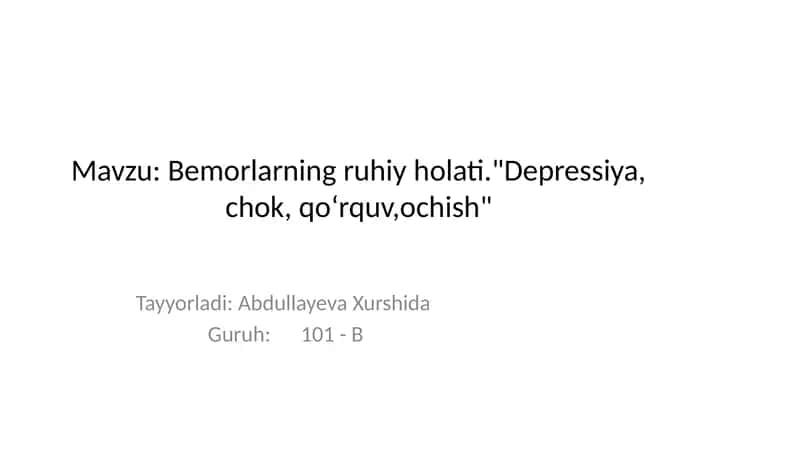 Bemorlarning ruhiy holati