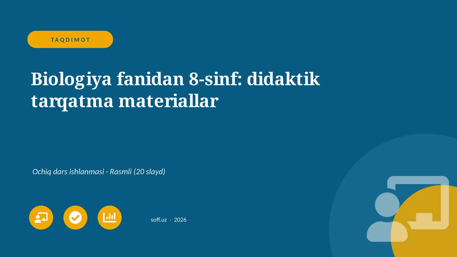 Biologiya fanidan 8-sinf: didaktik tarqatma materiallar