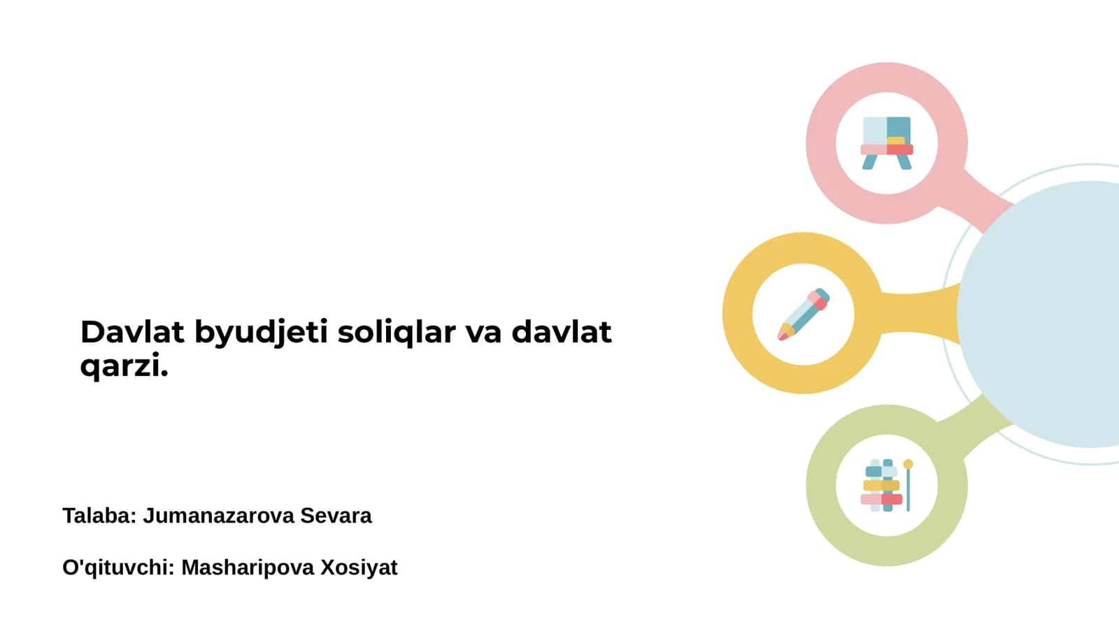Davlat byudjeti soliqlar va davlat qarzi