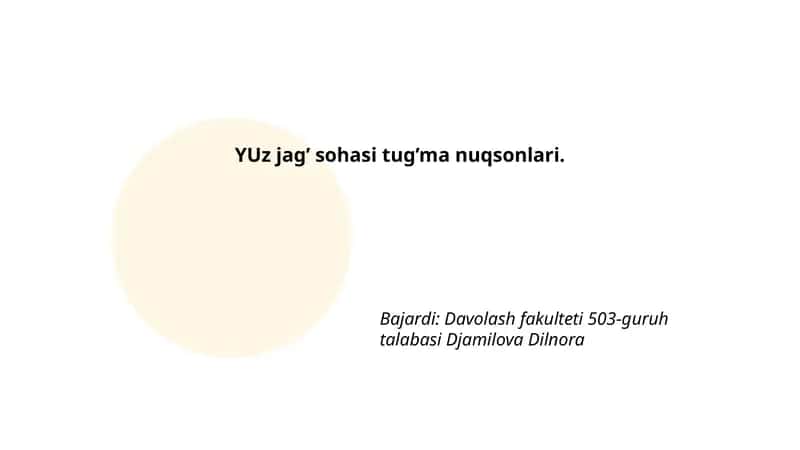 YUz jаg’ sоhаsi tug’mа nuqsоnlаri