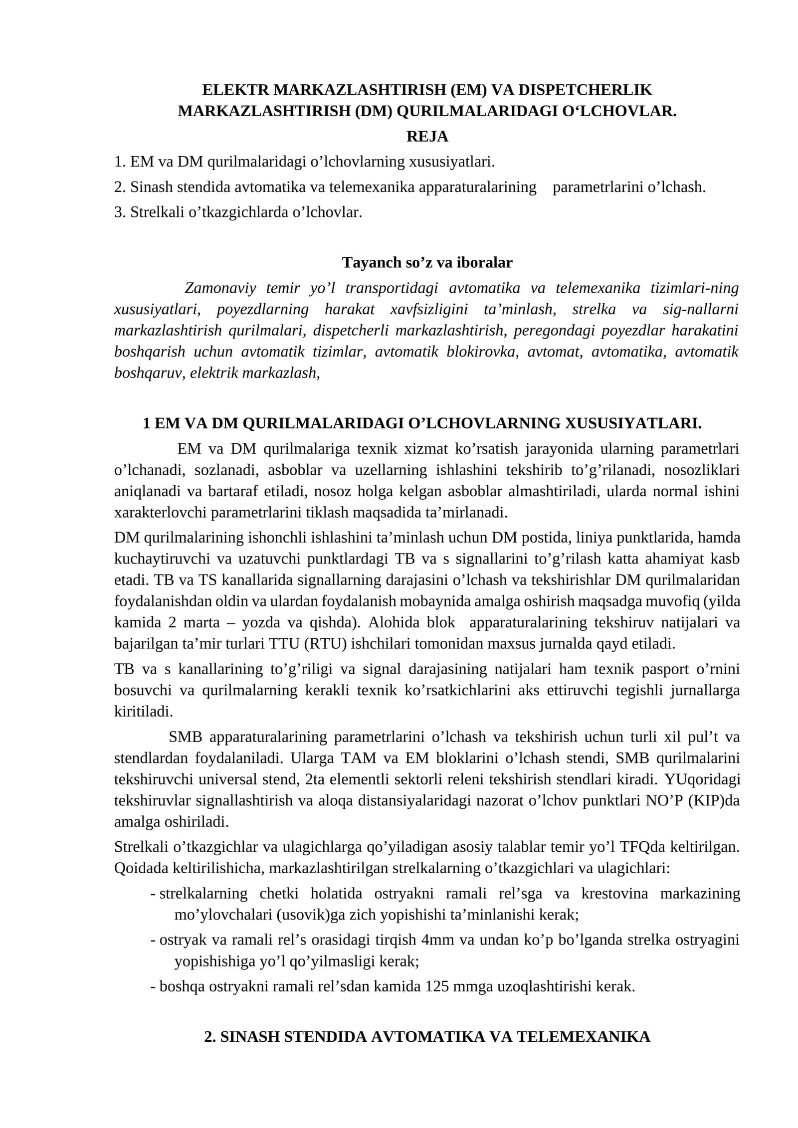 ELEKTR MARKAZLASHTIRISH (EM) VA DISPETCHERLIK MARKAZLASHTIRISH (DM) QURILMALARIDAGI O'LCHOVLAR