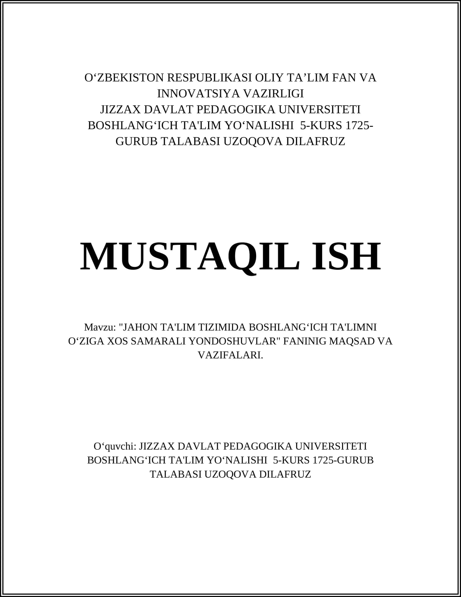 JAHON TA'LIM TIZIMIDA BOSHLANG‘ICH TA'LIMNI O‘ZIGA XOS SAMARALI YONDOSHUVLAR