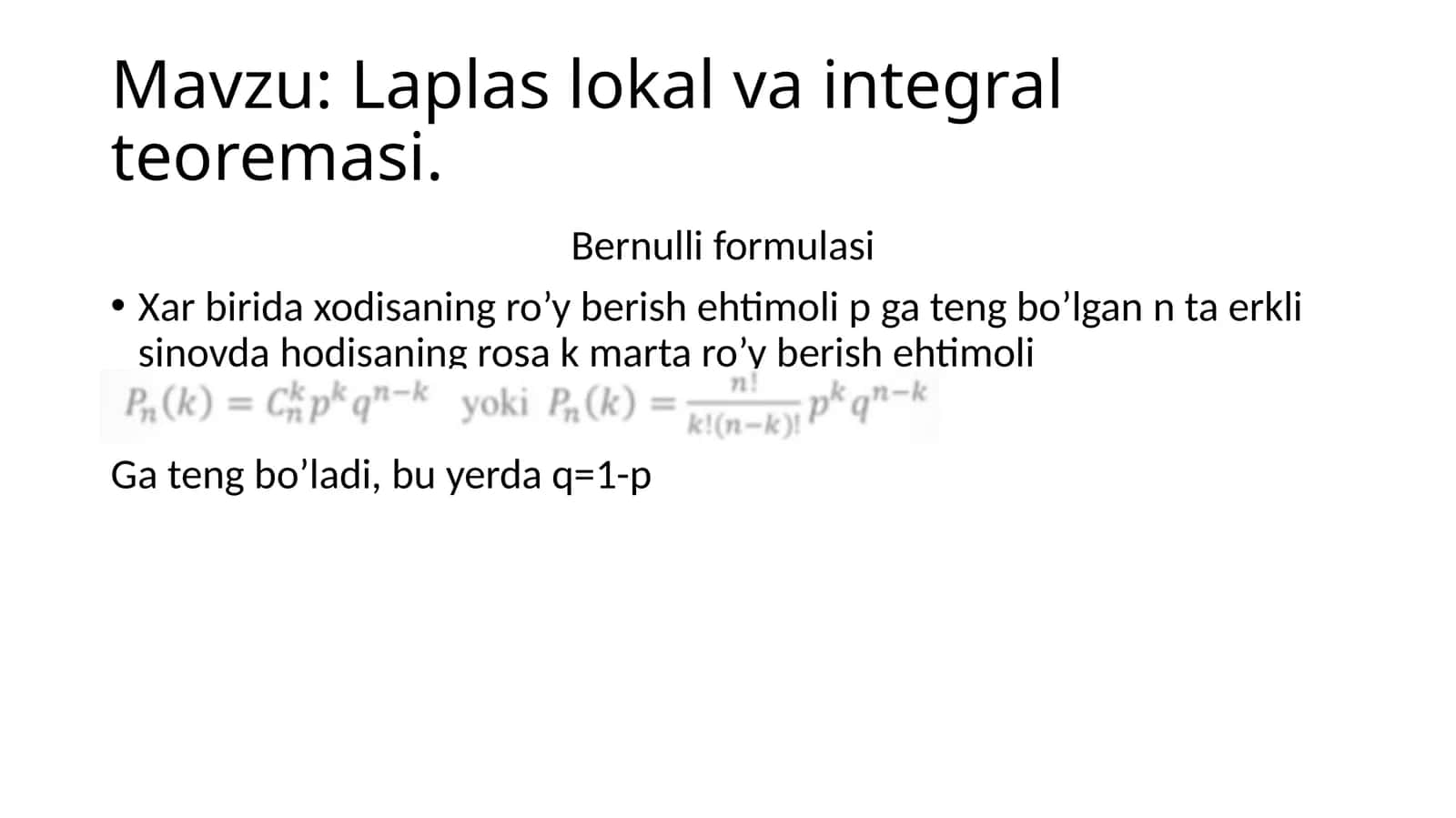Laplas lokal va integral teoremasi