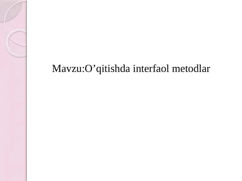 O`qitishda interfaol metodlar