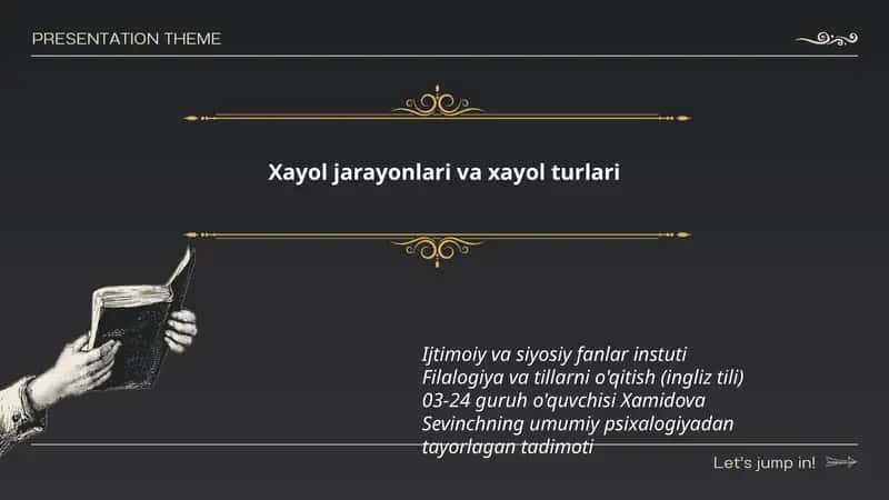 Xayol jarayonlari va xayol turlari