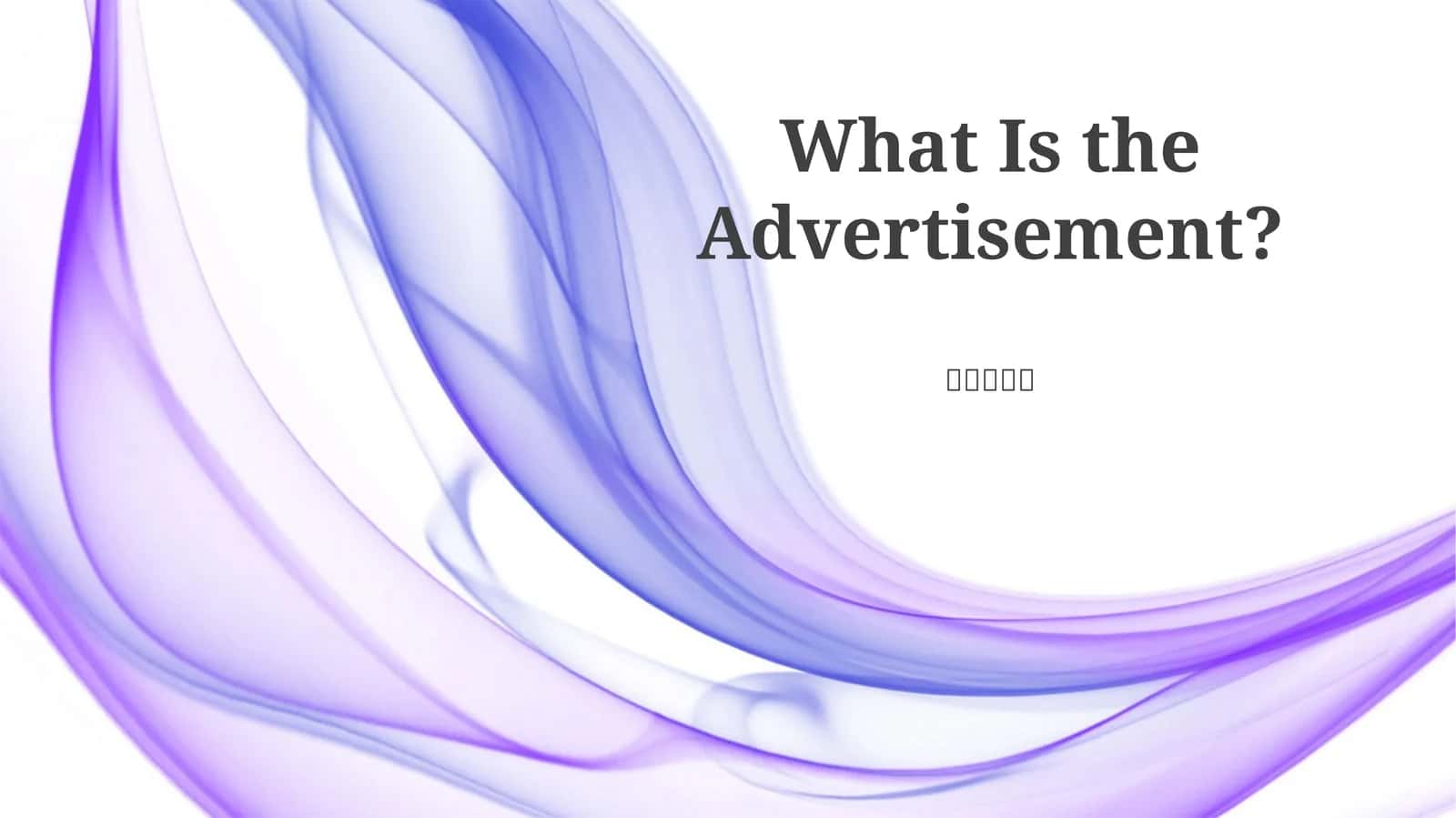 Defining Advertising