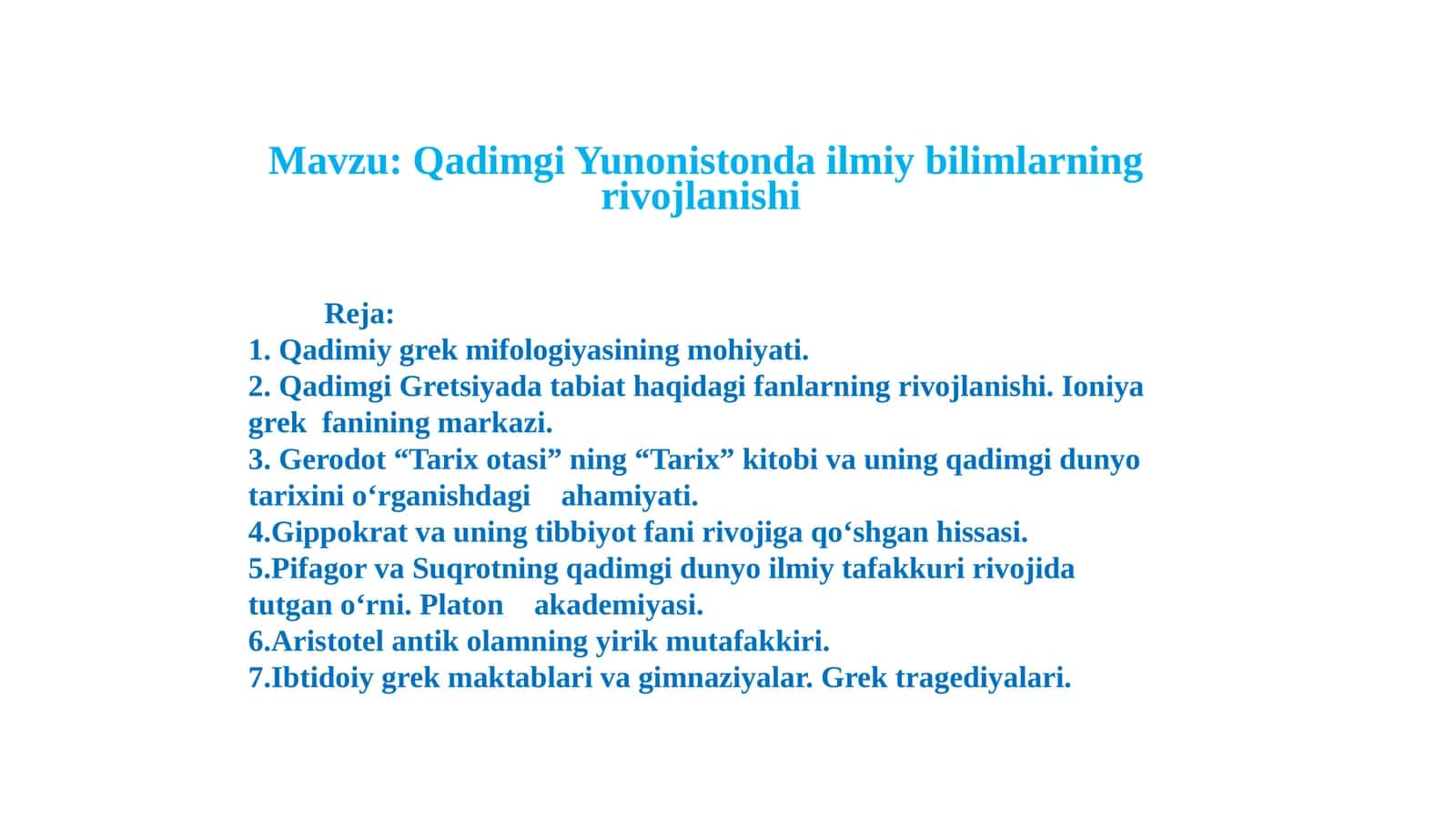 Qadimgi Yunonistonda ilmiy bilimlarning rivojlanishi