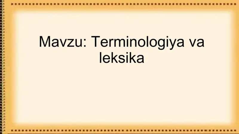 Terminologiya va leksika