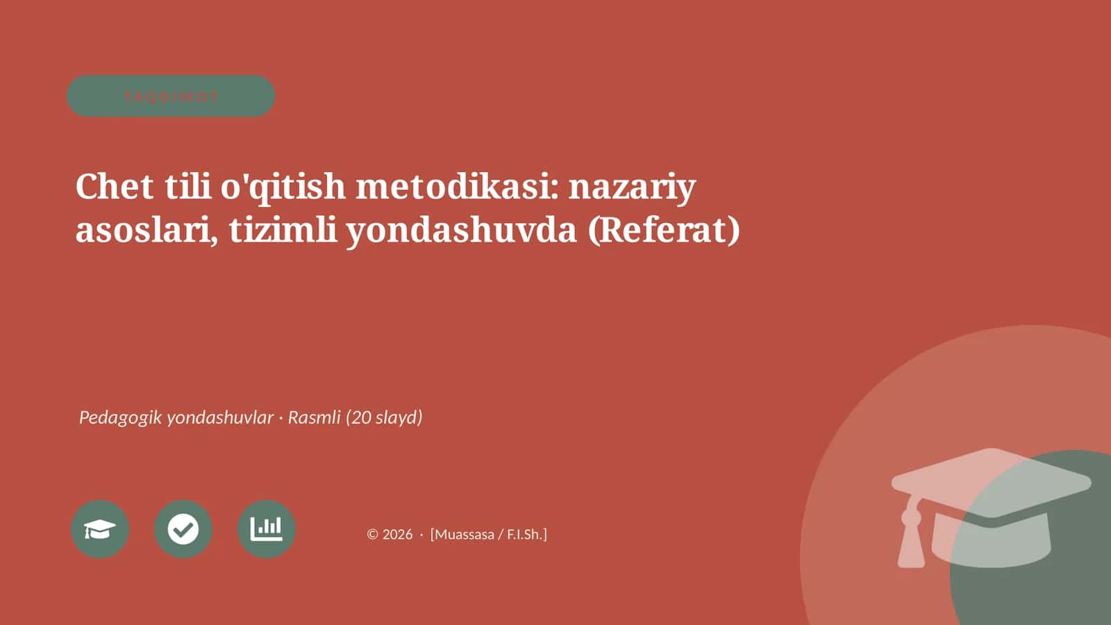 Chet tili o'qitish metodikasi: nazariy asoslari, tizimli yondashuvda