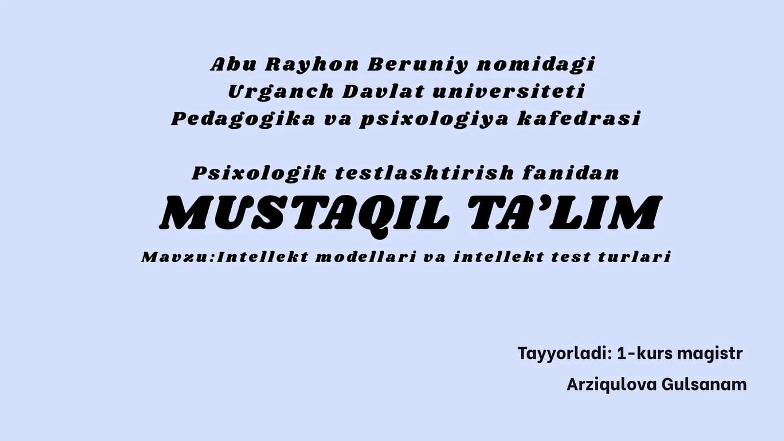 Intellekt modellari va intellekt testlar turlari