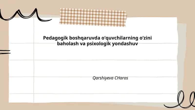 Oʻquvchilarning oʻzini baholash va psixologik yondashuv