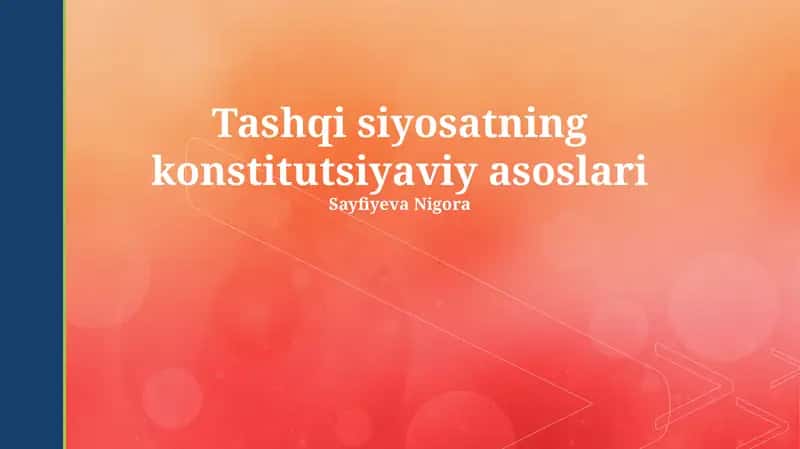 Tashqi siyosatning konstitutsiyaviy asoslari