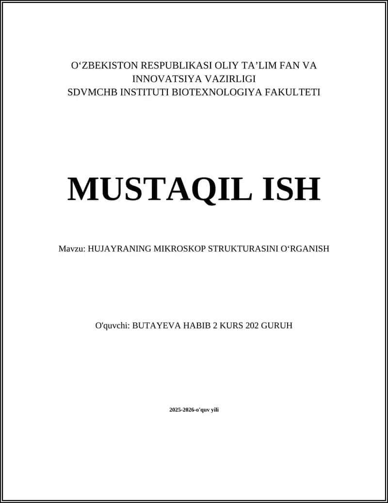 HUJAYRANING MIKROSKOP STRUKTURASINI OʻRGANISH