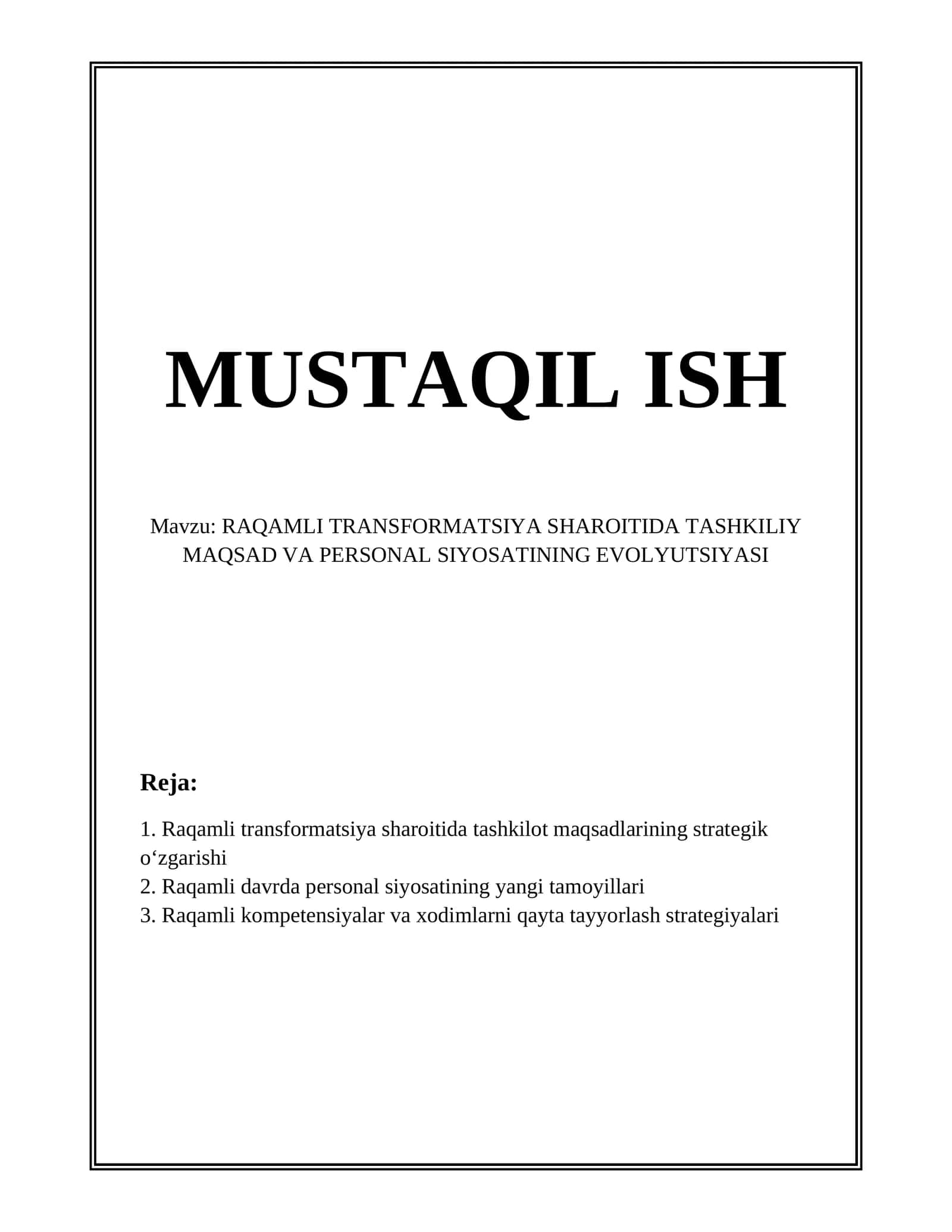 RAQAMLI TRANSFORMATSIYA SHAROITIDA TASHKILIY MAQSAD VA PERSONAL SIYOSATINING EVOLYUTSIYASI