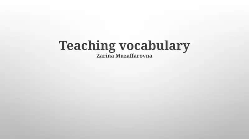 Teaching vocabulary