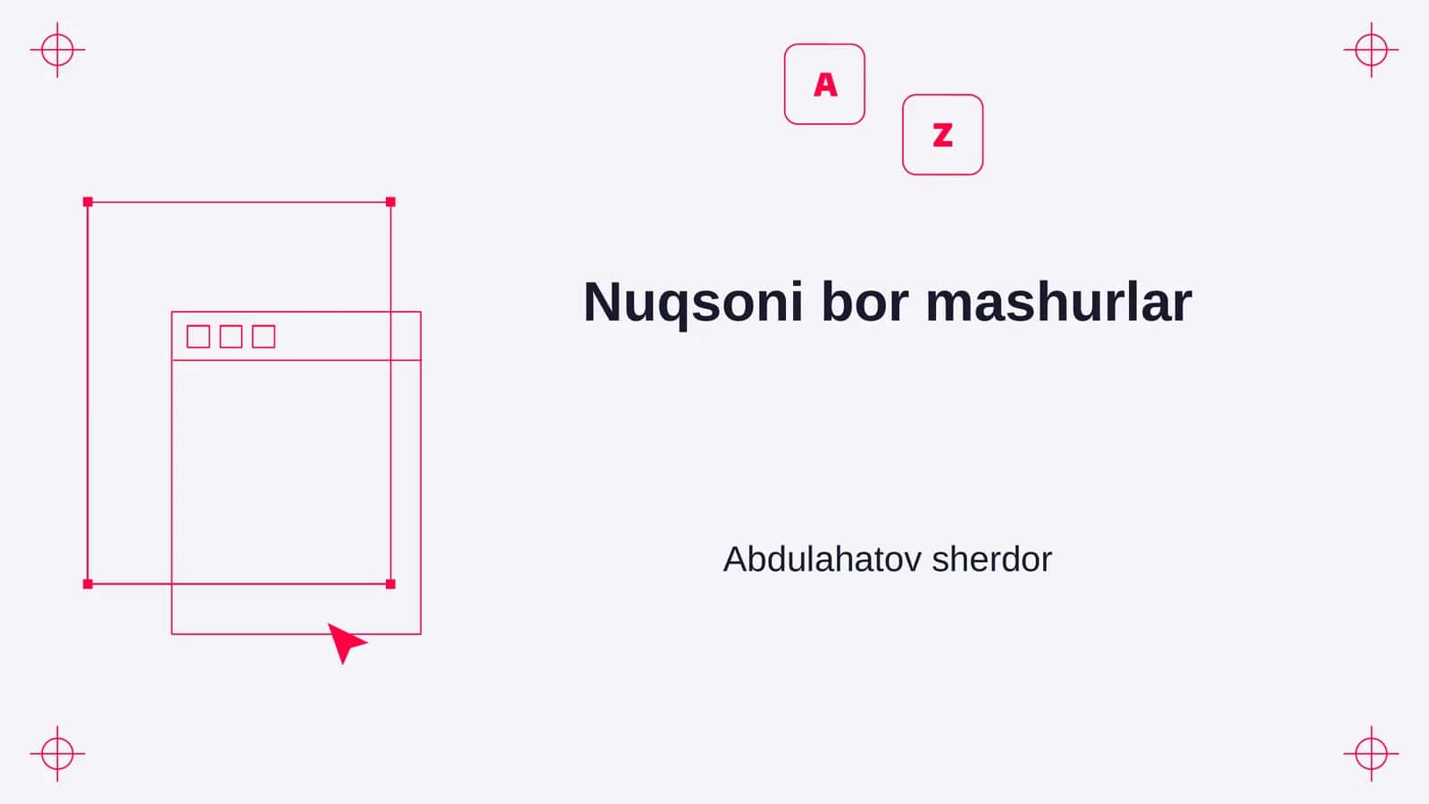 Nuqsoni bor mashurlar