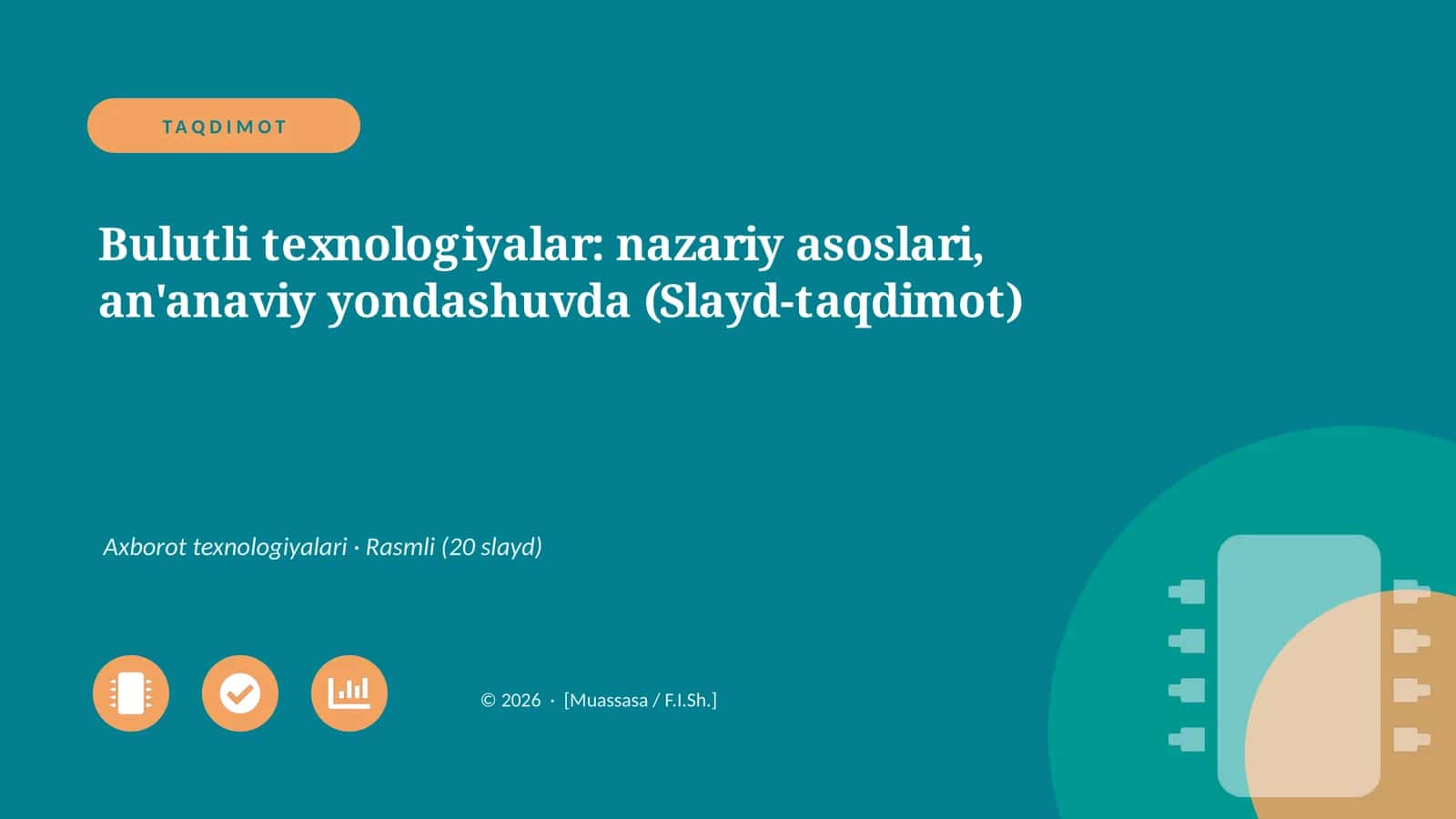 Bulutli texnologiyalar: nazariy asoslari, an'anaviy yondashuvda (Slayd-taqdimot)