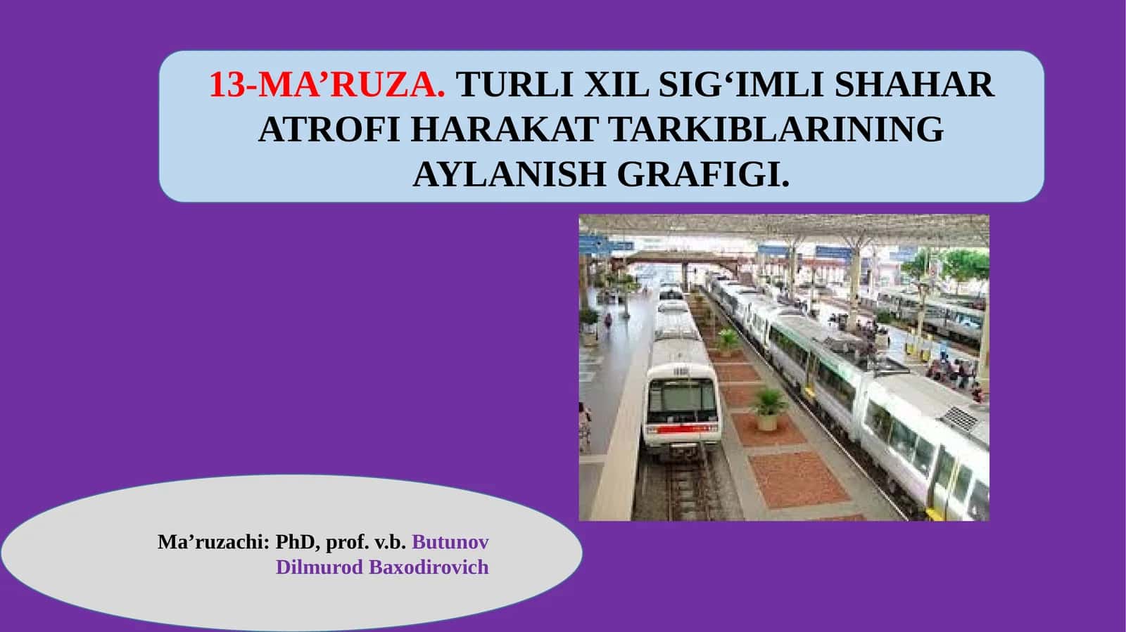 SEXSIYALASHGAN SHAHAR ATROFI HARAKAT TARKIBINING AYLANISH GRAFIGI