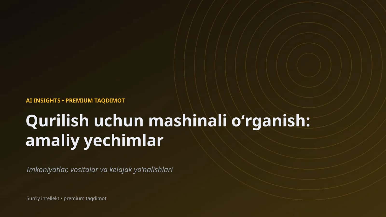 AI INSIGHTS • PREMIUM TAQDIMOT