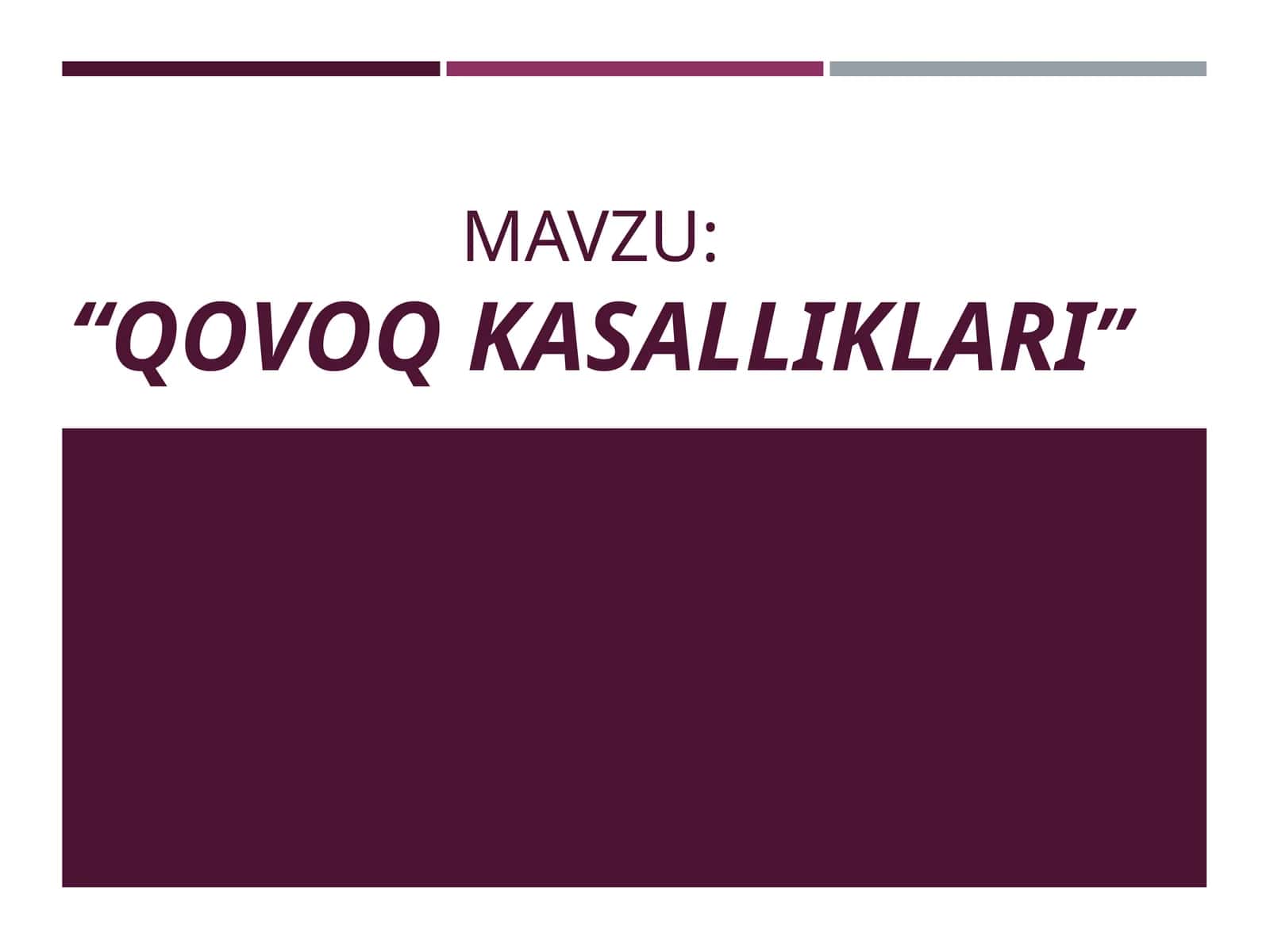 QOVOQ KASALLIKLARI