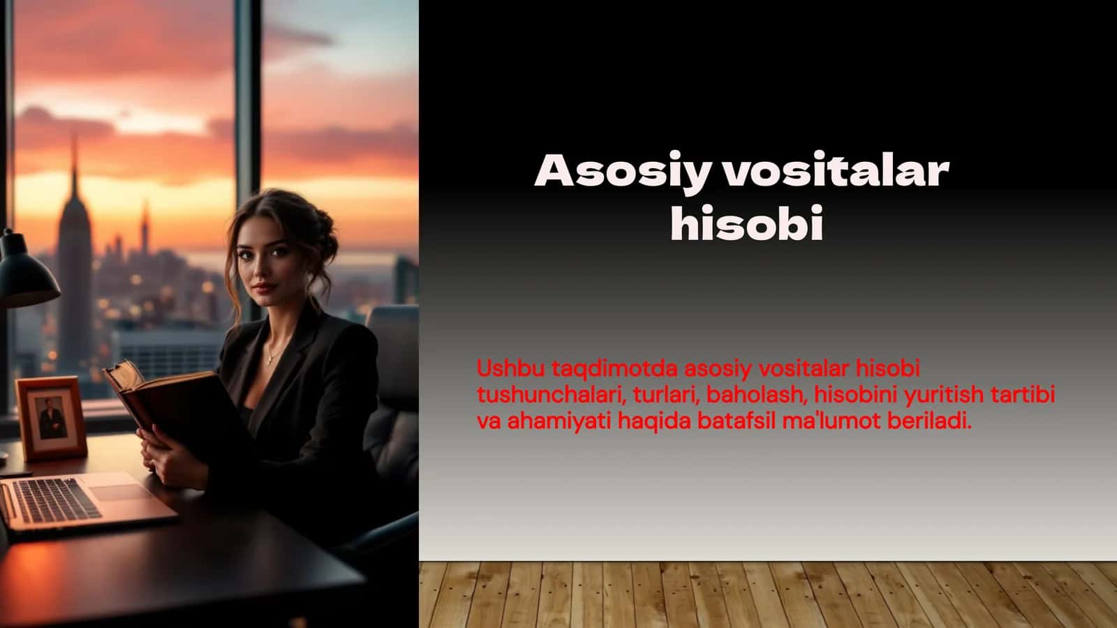 Asosiy vositalar hisobi