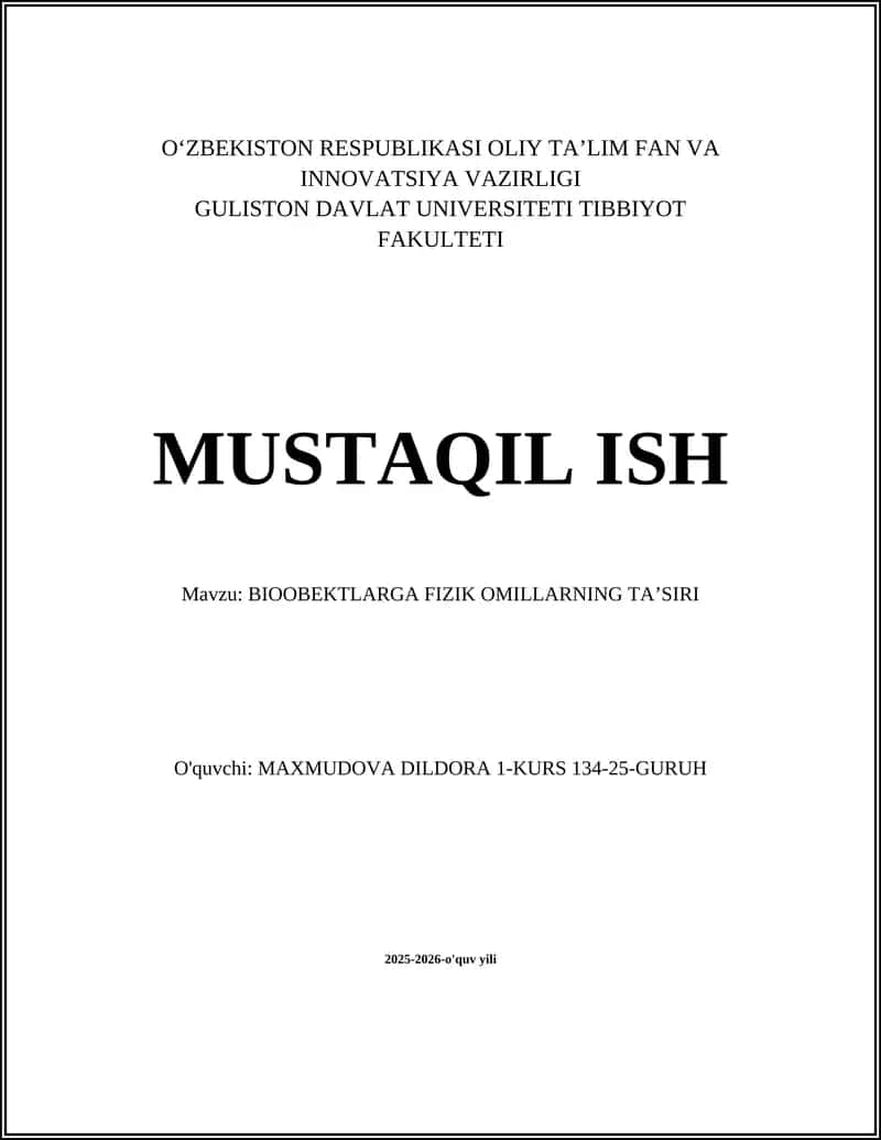 BIOOBEKTLARGA FIZIK OMILLARNING TA’SIRI