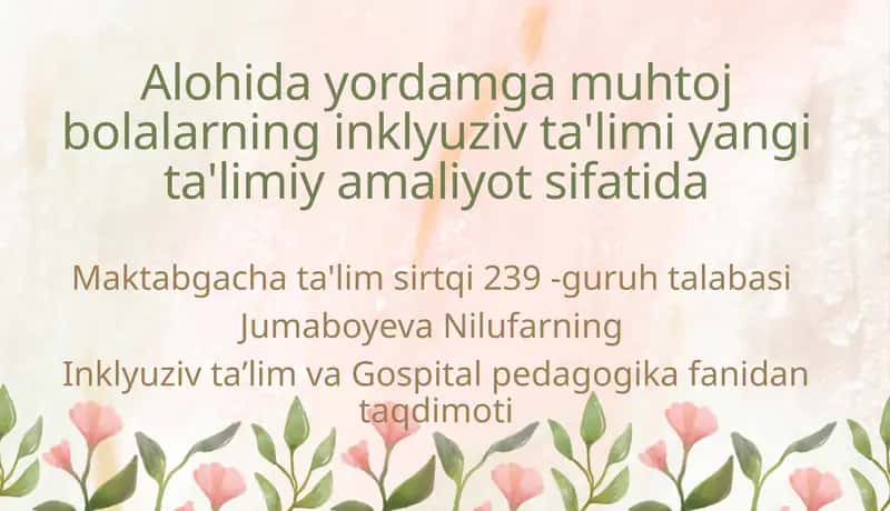 Alohida yordamga muhtoj bolalar