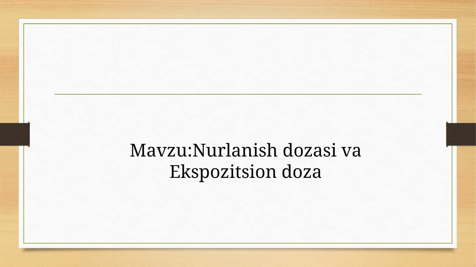 Nurlanish dozasi va Ekspozitsion doza