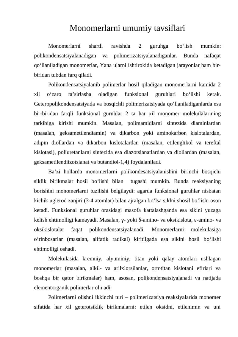 Monomerlarni umumiy tavsiflari