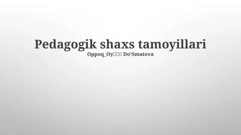 Pedagogik shaxs tamoyillari