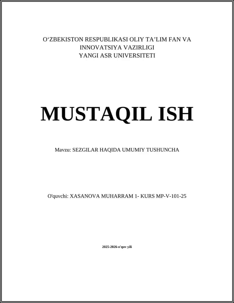 SEZGILAR HAQIDA UMUMIY TUSHUNCHA