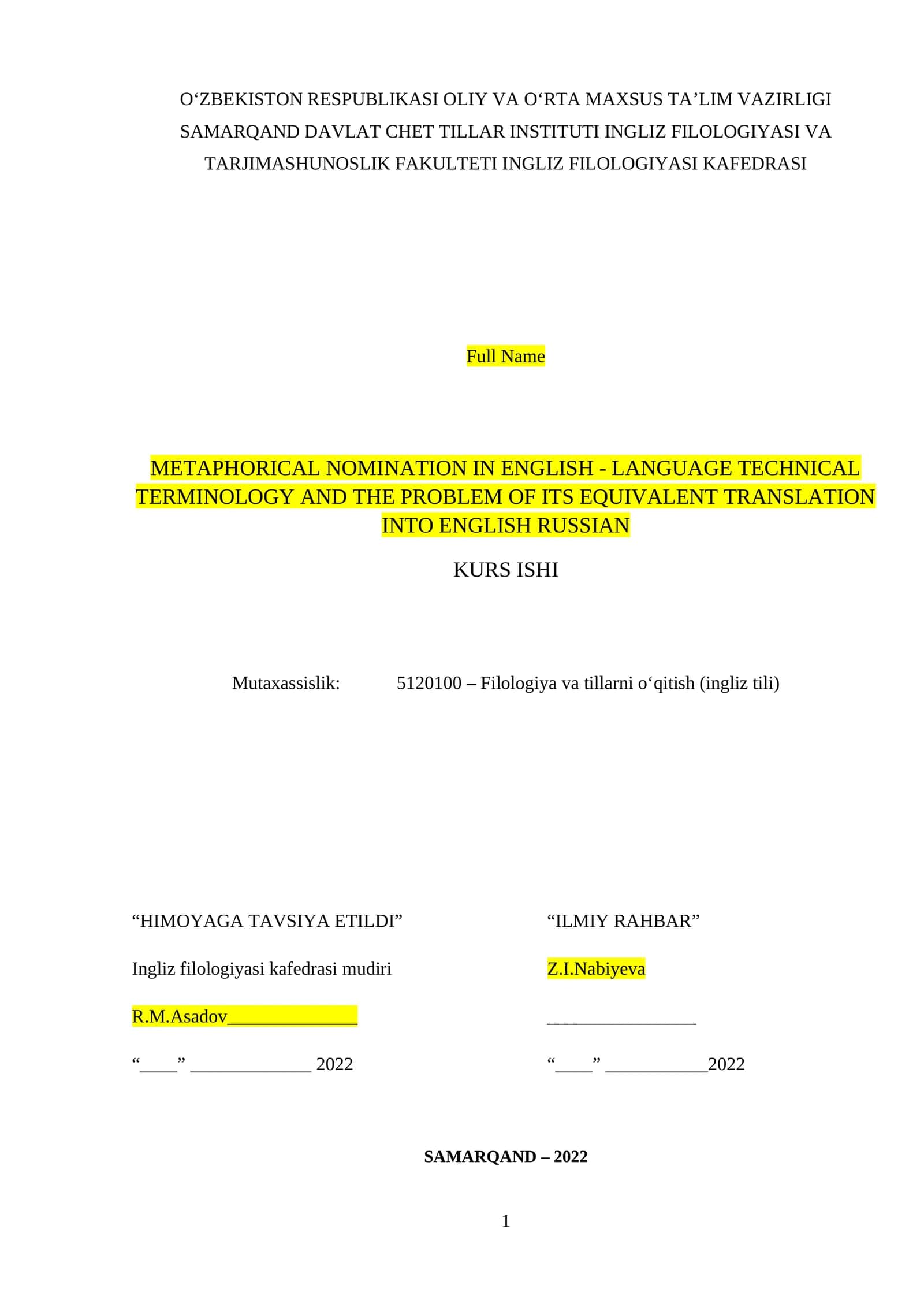 METAPHORICAL NOMINATION IN ENGLISH - LANGUAGE TECHNICAL TERMINOLOGY AND THE PROBLEM OF ITS EQUIVALENT TRANSLATION INTO ENGLISH RUSSIAN