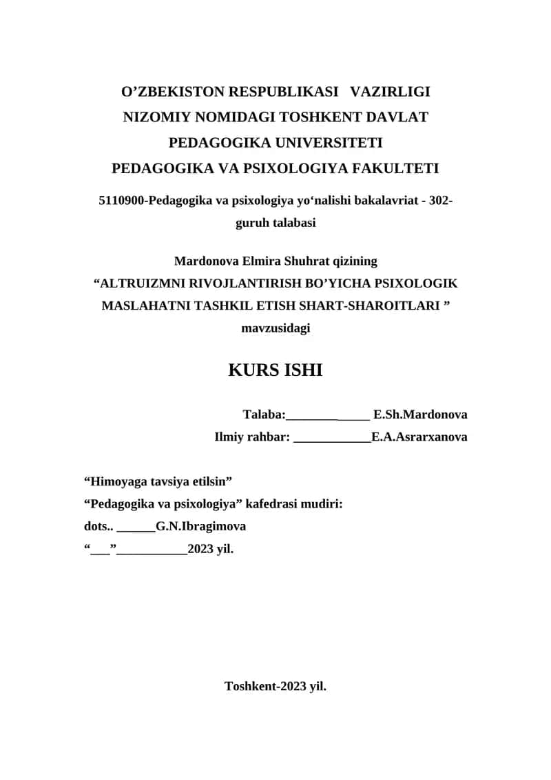ALTRUIZMNI RIVOJLANTIRISH BO’YICHA PSIXOLOGIK MASLAHATNI TASHKIL ETISH SHART-SHAROITLARI