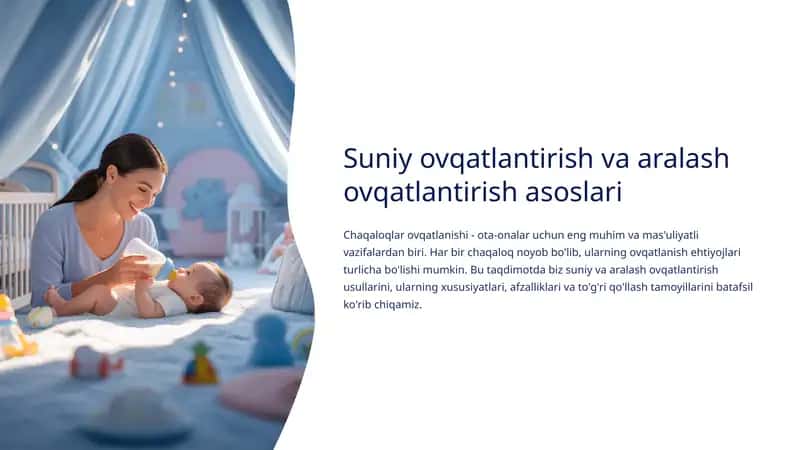 Suniy ovqatlantirish va aralash ovqatlantirish asoslari