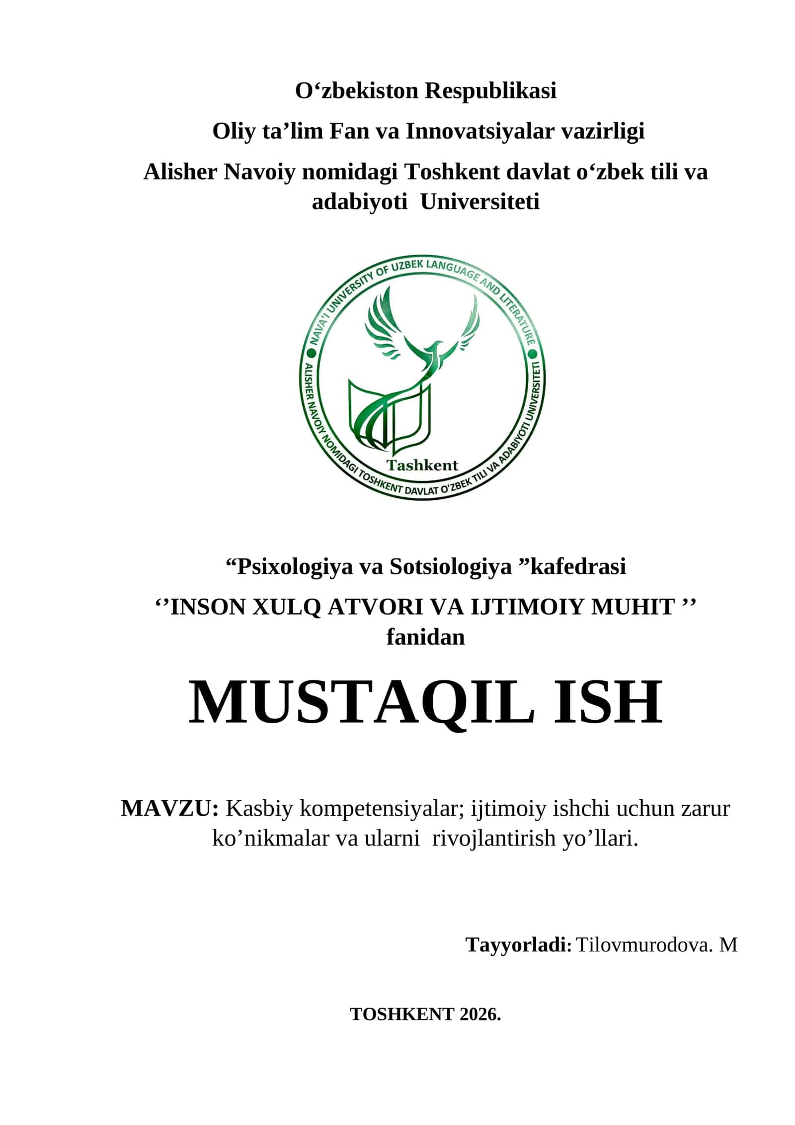 Kasbiy kompetensiyalar; ijtimoiy ishchi uchun zarur ko’nikmalar va ularni rivojlantirish yo’llari.
