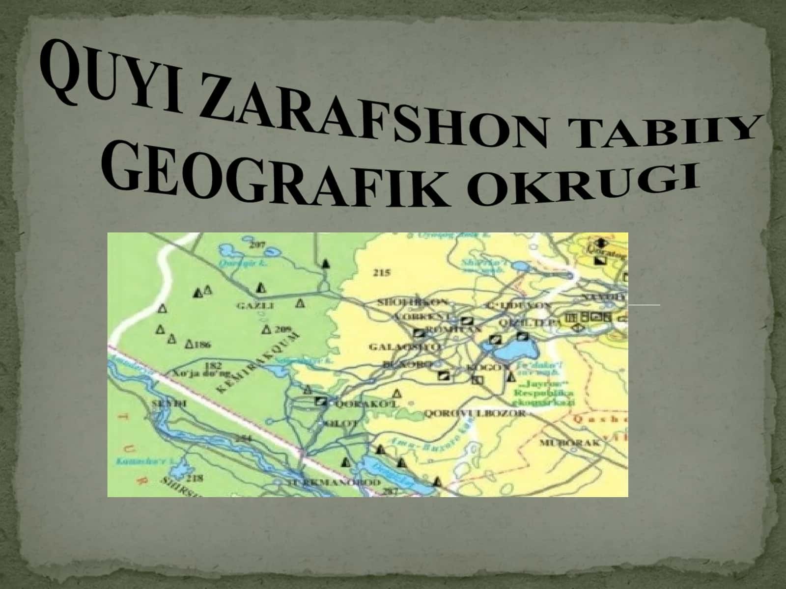 QUYI ZARAFSHON TABIIY GEOGRAFIK OKRUGI