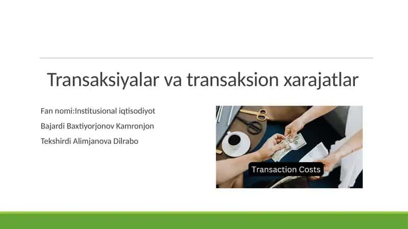 Transaksiya va transaksiya xarajatlari
