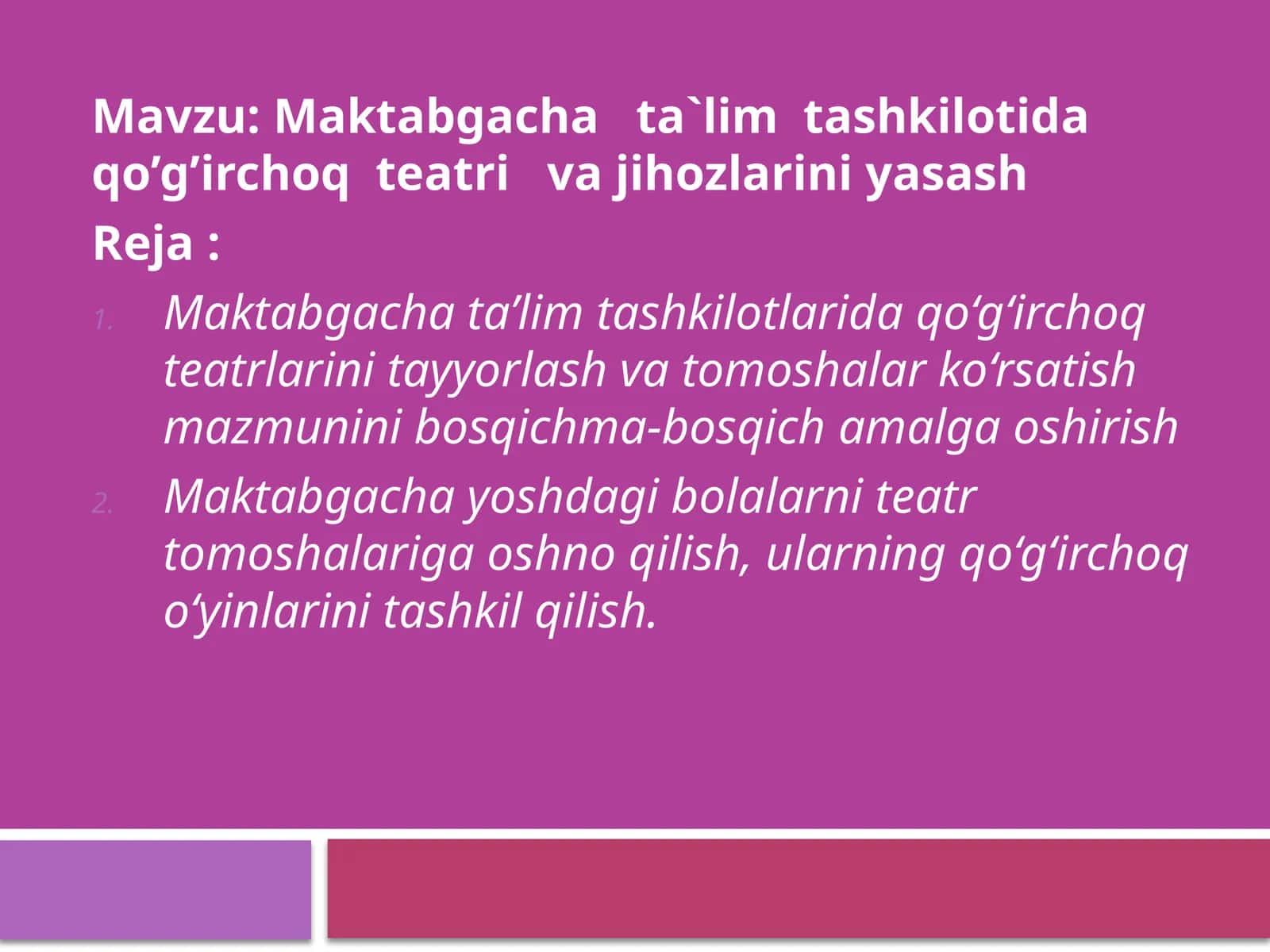 Maktabgacha ta`lim tashkilotida qo’g’irchoq teatri va jihozlarini yasash